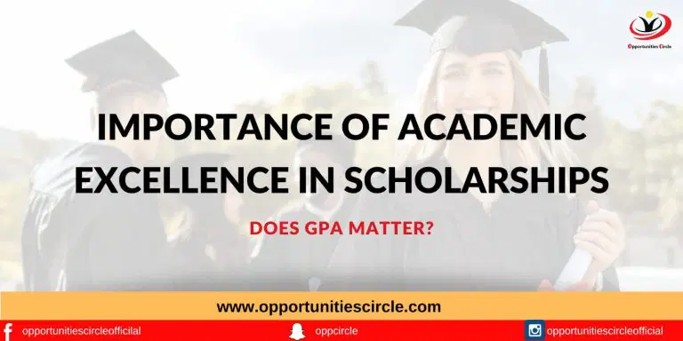 The Importance of Academic Excellence in Scholarships